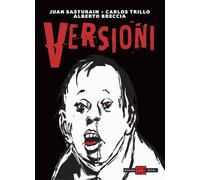 Libri Juan Sasturain, Carlos Trillo - Versiones - 2022
