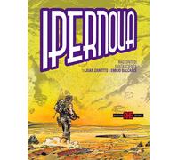 Libri Juan Zanotto / Emilio Balcarce - Ipernova