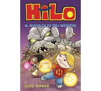 Libri Judd Winick - Hilo. Il Risveglio Dei Mostri #04