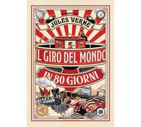 Libri Jules Verne - Il giro del mondo in 80 giorni - 2021
