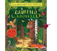 Libri Julia Donaldson - Il Gruffalò Carosello - 2022