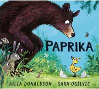 Libri Julia Donaldson - Paprika. Ediz. A Colori