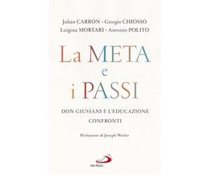 Libri JuliÃ¡n CarrÃ³n / Giorgio Chiosso / Luigina Mortari - La Meta E I Passi. D