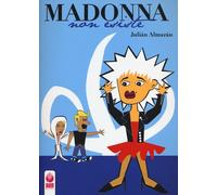 Libri Julián González Almazán - Madonna non esiste - 2016