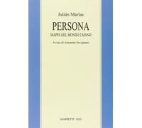 Persona. Mappa del mondo umano
