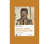 Libri Julian Zhara - Ascesa e caduta del compagno Zylo - 2024