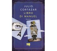 Libri Julio Cortázar - Libro Di Manuel