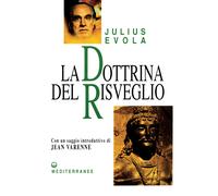 Libri Julius Evola - La Dottrina Del Risveglio