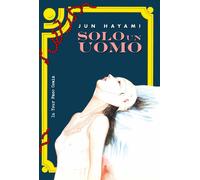 Libri Jun Hayami - Solo Un Uomo