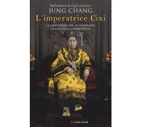Libri Jung Chang - L'Imperatrice Cixi