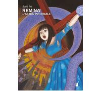 Libri Junji Ito - L'astro infernale. Remina - 2018 (Umami)