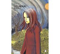Libri Junji Ito - Uzumaki. Spirale. Vol. 1 - 2018