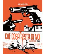 Libri Juri Di Molfetta - Che cosa resta di noi - 2020