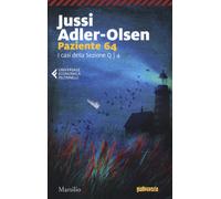 Libri Jussi Adler-Olsen - Paziente 64. I Casi Della Sezione Q #04