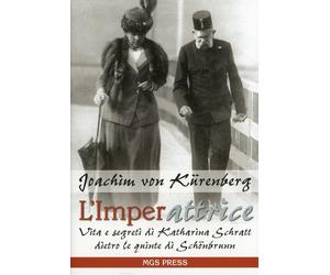 Libri KÃ¼renberg Joachim von - L' Imperattrice. Vita E Segreti Di Katharina Schr