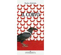 Libri Kader Abdolah - Il Corvo