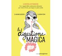 Libri Oussedik Kahina / Ferhi Karim - La Digestione Magica