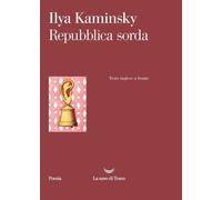 Libri Kaminsky Ilya - Repubblica Sorda. Testo Inglese A Fronte