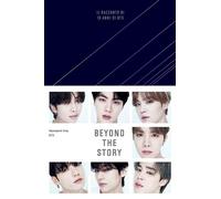 Libri Kang Myeongseok / Bts - Beyond The Story. Il Racconto Di 10 Anni Di BTS. C