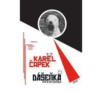 Libri Karel Capek - Dasenka. Vita di un cucciolo - 2022 (Ivory)