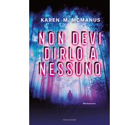 Non devi dirlo a nessuno
