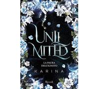 Libri Karina - Unlimited. La Paura Dell'ignoto
