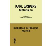 Libri Karl Jaspers - Metafisica - 2015 (Biblioteca di filosofia)