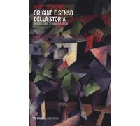 Libri Karl Jaspers - Origine E Senso Della Storia