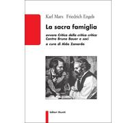 Libri Karl Marx / Friedrich Engels - La Sacra Famiglia