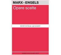 Libri Karl Marx / Friedrich Engels - Opere Scelte