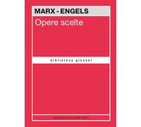 Libri Karl Marx - Opere scelte - 2023 (Biblioteca giovani)