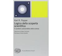 Libri Karl R. Popper - Logica Della Scoperta Scientifica. Il Carattere Autocorre