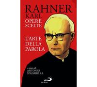 Libri Karl Rahner - L' Uomo In Ricerca. Opere Scelte #01