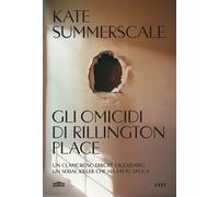 Libri Kate Summerscale - Gli Omicidi Di Rillington Place. Un Clamoroso Errore Gi