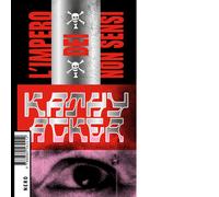 L'impero dei non sensi - Acker Kathy