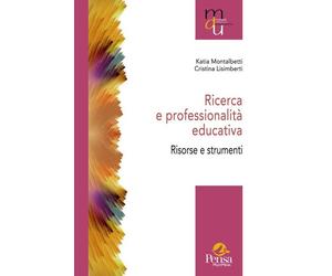 Libri Katia Montalbetti / Cristina Lisimberti - Ricerca E Professionalita Educat