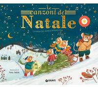Libri Canzoni Del Natale. Ediz. A Colori (Le)