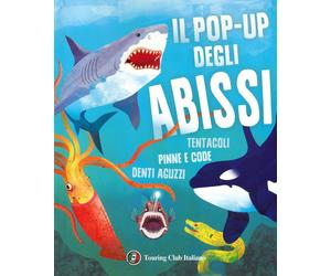 Libri Katz Susan B. - Il Pop-Up Degli Abissi. Tentacoli, Pinne E Code, Denti Agu