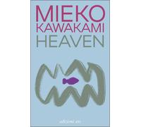 Libri Kawakami Mieko - Heaven
