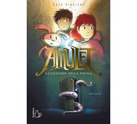 La custode della pietra. Amulet. Vol. 1