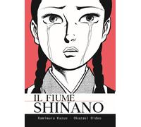 Libri Kazuo Kamimura / Hideo Okazaki - Il Fiume Shinano
