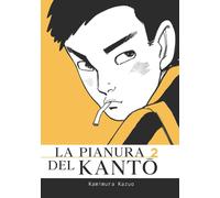 Libri Kazuo Kamimura - La Pianura Del Kanto #02