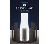 Libri Keel John A. - L' Ottava Torre