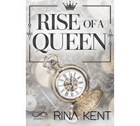 Libri Kent Rina - Rise Of A Queen. Ediz. Italiana