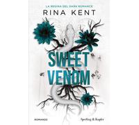 Libri Kent Rina - Sweet Venom. Ediz. Italiana