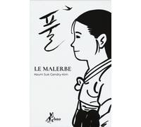 Libri Keum Suk Gendry-Kim - Le malerbe - 2019