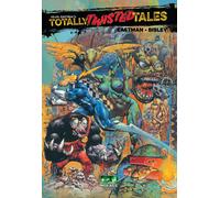 Libri Kevin Eastman / Simon Bisley - Totally Twisted Tales. Ediz. Variant Cover