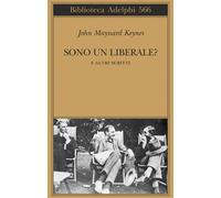 Sono un liberale? E altri scritti