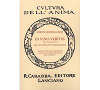 In Vino Veritas con l'Aggiunta del più Infelice e Diapsalmata