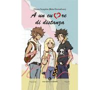 Libri Kiria EternaLove - A Un Cuore Di Distanza